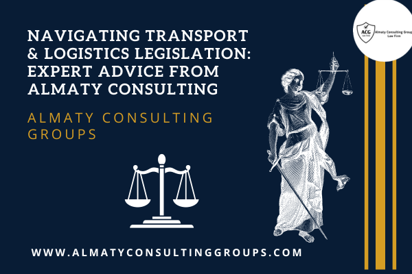 Transport & Logistic Legislation Regulation 